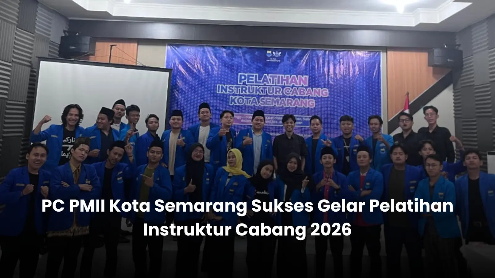 Cetak Instruktur Militan, PC PMII Kota Semarang Perkuat Akar Kaderisasi melalui PIC 2026